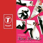 Kiss Kis Ko - Anuradha Shriram Song Download